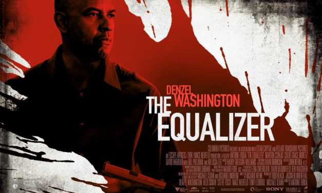 <em>The Equalizer</em> is Equal Parts Entertaining and Predictable