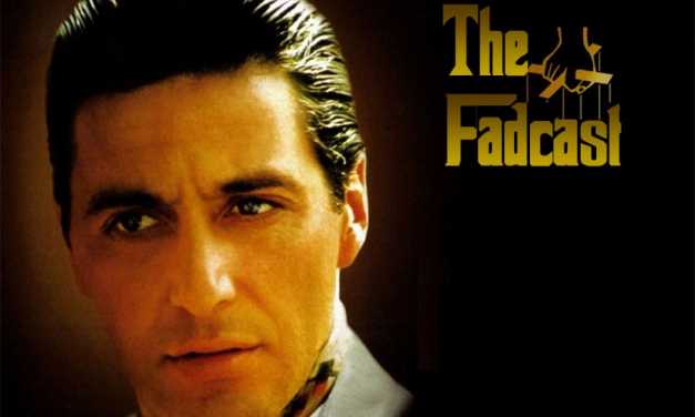 FadCast Ep. 18 talks Al Pacino’s Legacy