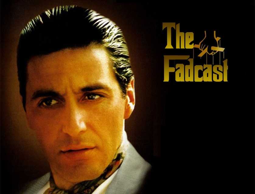 FadCast Ep. 18 talks Al Pacino’s Legacy