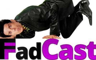 FadCast Ep. 26 talks Ben Stiller Faves & Superhero Race