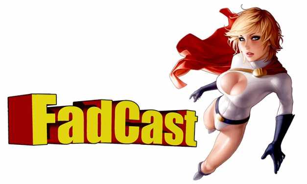 FadCast Ep. 32 talks Sexist Superheroes & Joss Whedon’s perspective