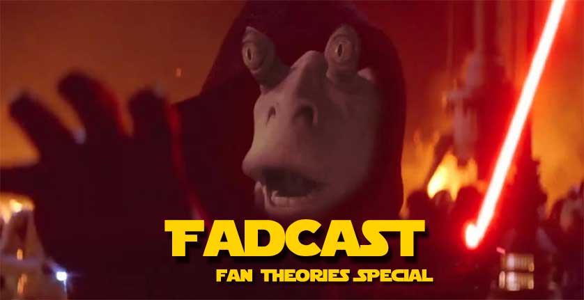 FadCast Ep. 70 | Movie Fan Theories: Good, Bad, and Ridiculous
