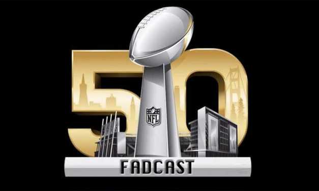 FadCast Ep. 75 | Super Bowl Trailer and Commercial Best and Worst