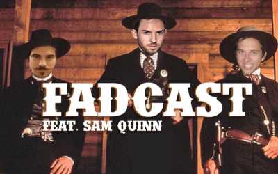 FadCast Ep. 80 | Western Movies with ‘Jane Got a Gun’s’ Sam Quinn