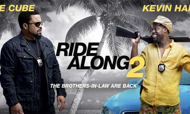 Blu-ray Review: ‘Ride Along 2’ Brings The Same Laughs With a Bigger Budget
