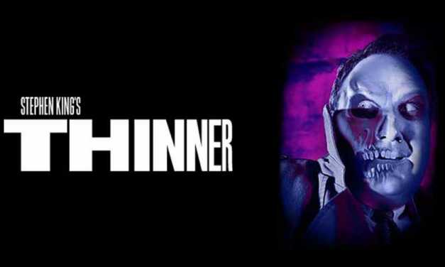 TBT Review: ‘Stephen King’s Thinner’ Creeps and Intrigues