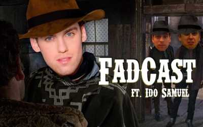 FadCast Ep. 92 | Foreign Films and American Adaptations ft. Ido Samuel