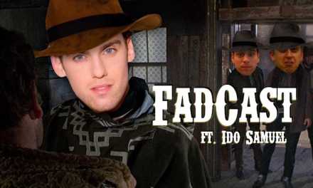 FadCast Ep. 92 | Foreign Films and American Adaptations ft. Ido Samuel