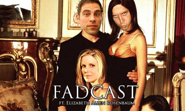 FadCast Ep. 93 | Female Empowerment in Sexual Thrillers ft. Elizabeth Allen Rosenbaum