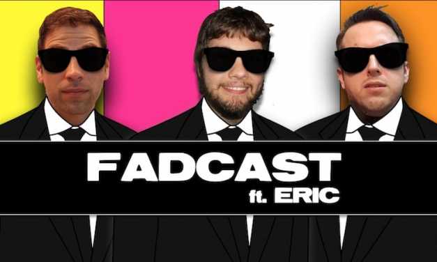 FadCast Ep. 103 | The Death Of The Indie Film?! ft. Eric