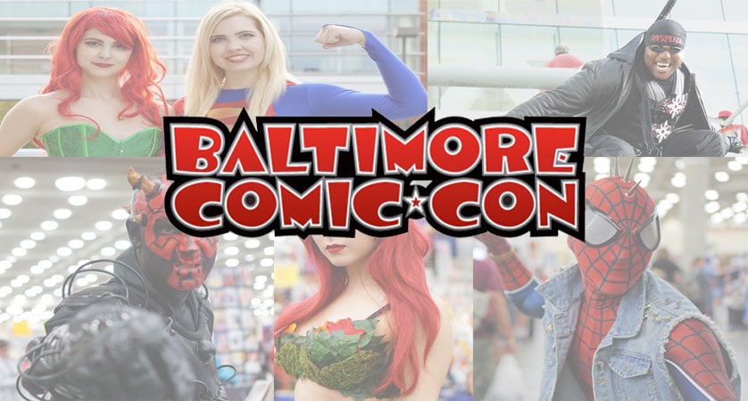 Baltimore Comic Con 2016 Recap And Cosplay Gallery