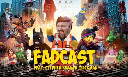FadCast Ep. 107 | Kid Friendly Adult Humor Films ft. Stephen Kramer Glickman