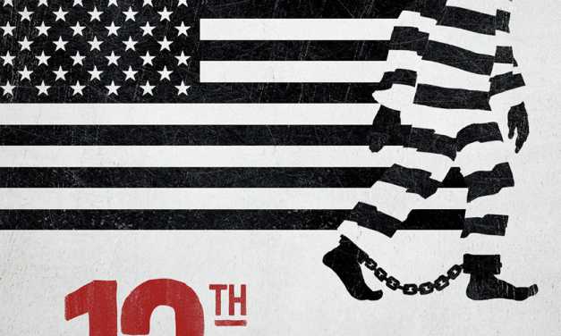 Review: Ava DuVernay’s ‘The 13th’ Is The Most Important Documentary This Year