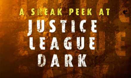 ‘Justice League Dark’ Cast And Crew Provide The Details Of DC’s Next Animated Film