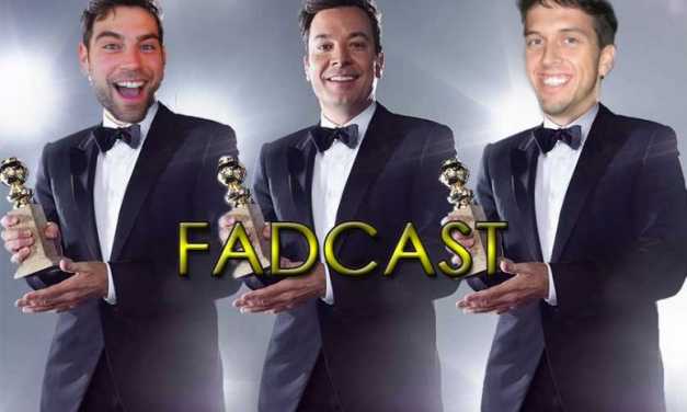FadCast Ep. 123 | Golden Globes Best, Worst & Most Controversial Moments